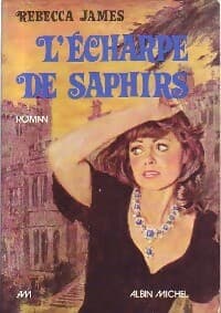 L'écharpe de saphirs - rebecca James