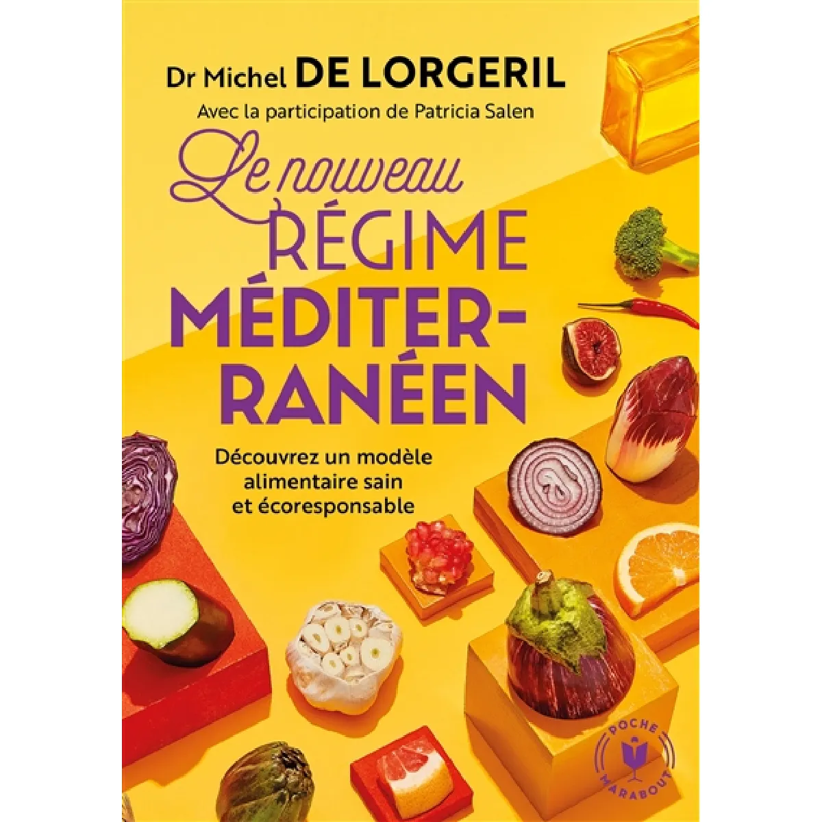 Le nouveau régime méditerranéen : découvrez un modèle alimentaire sain et écoresponsable